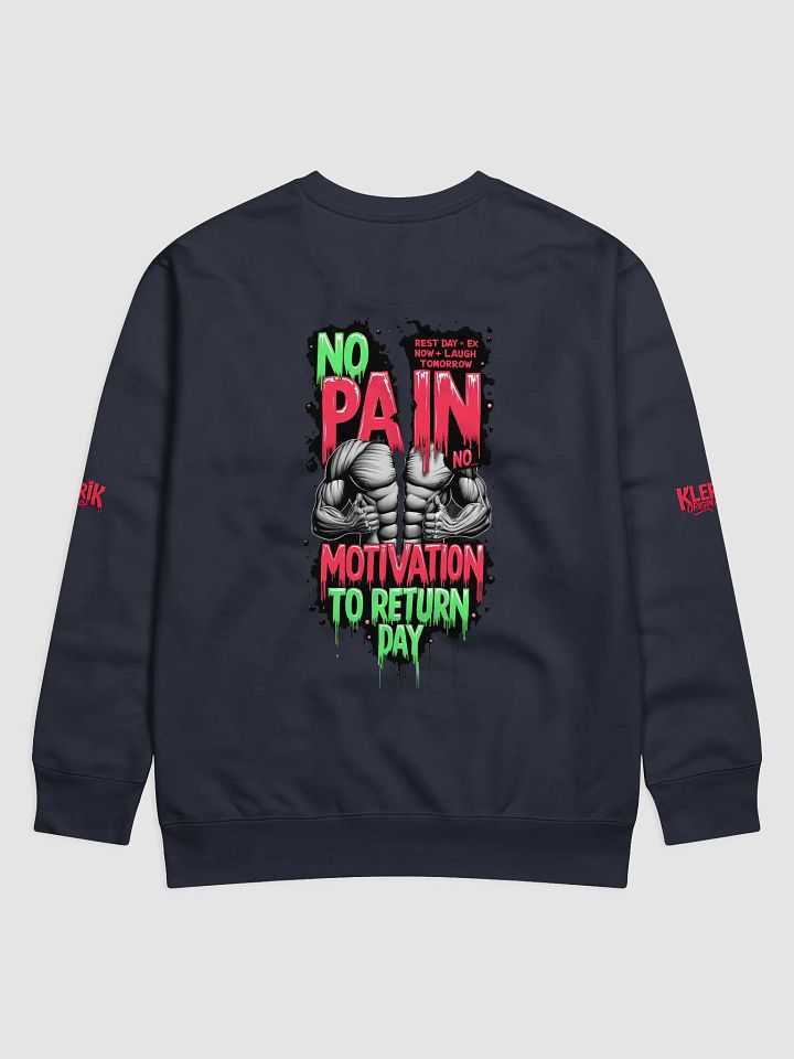 KLERIK ORIGINAL Premium Sweatshirt - Rest days?Ive been reasting since 2017 product image (19)