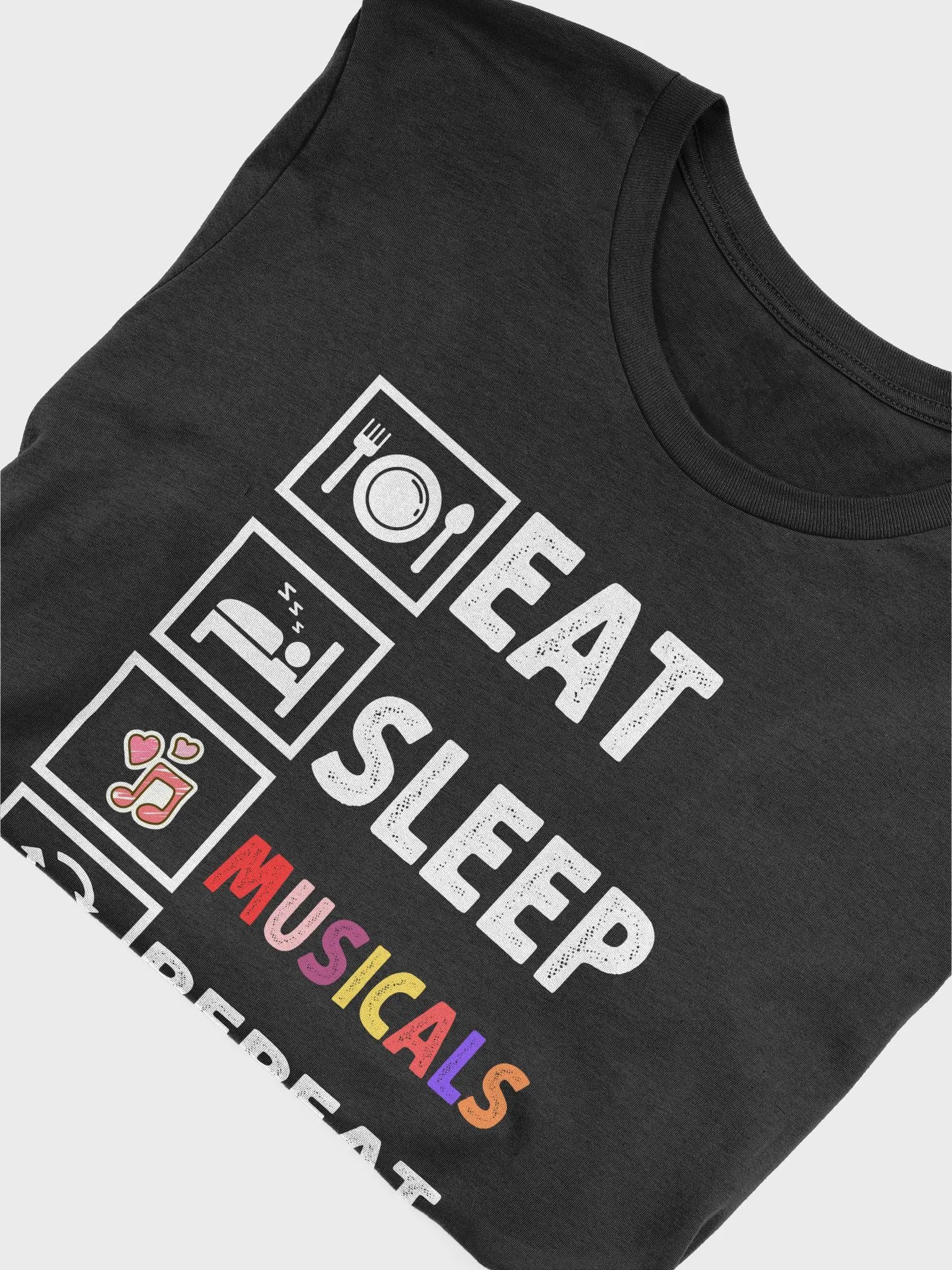 Eat Sleep Musicals Repeat Broadway Lover T-Shirt product image (5)