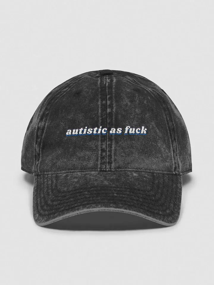 AUTISTIC AS F*CK vintage wash dad hat product image (1)