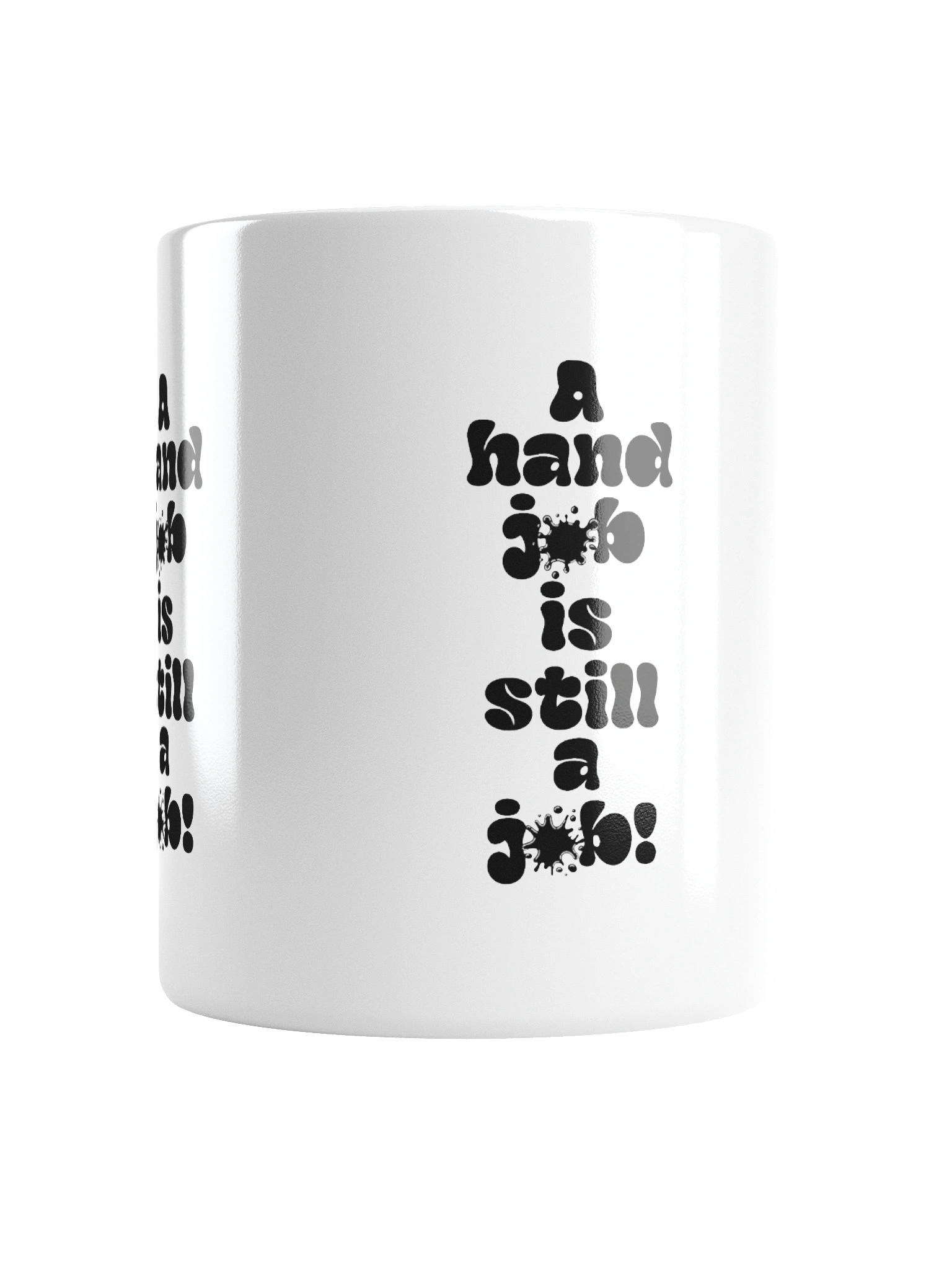 A hand job Is still a Job! Mug product image (6)