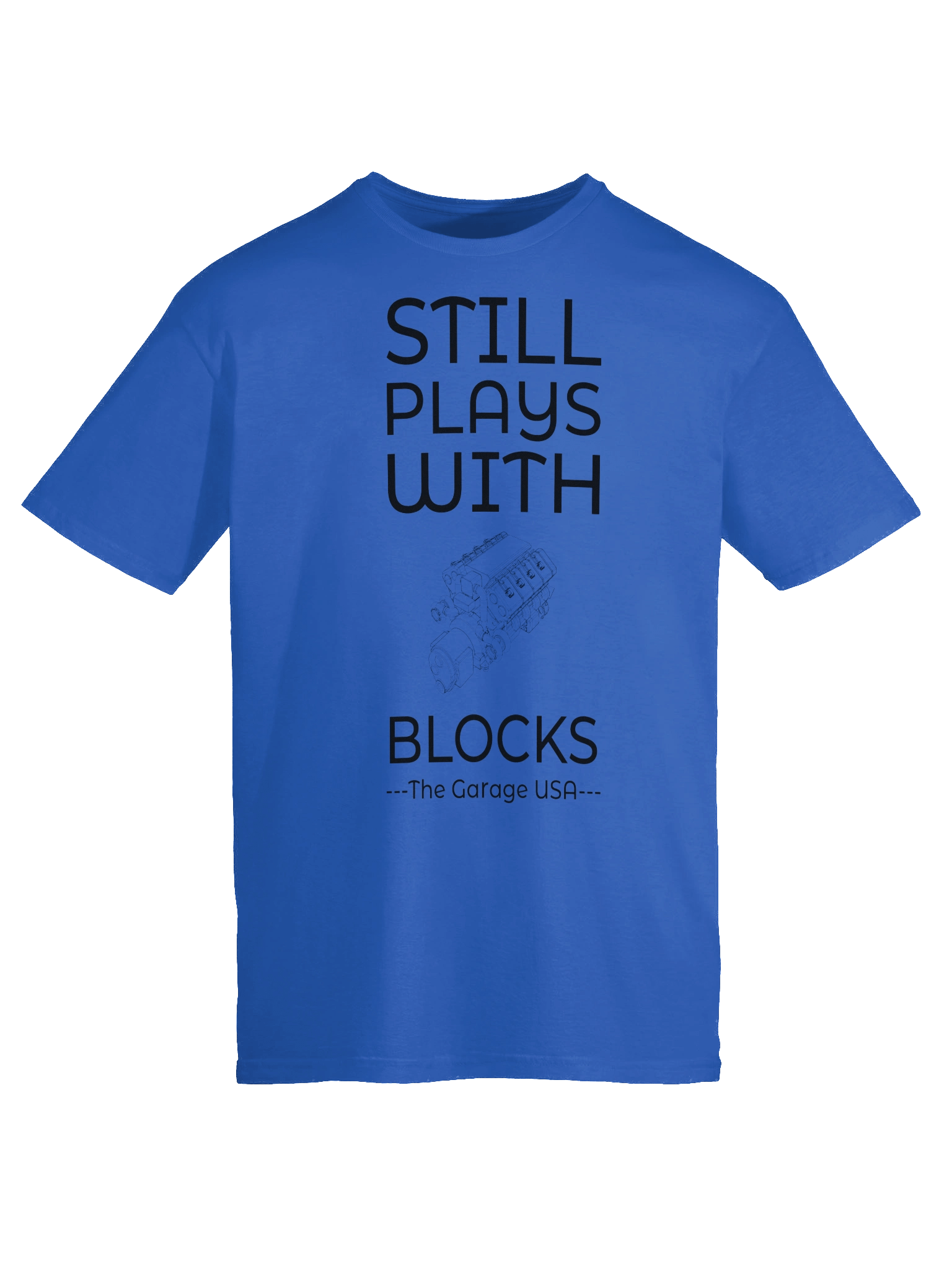 Still Plays With Blocks T-Shirt (unisex) product image (58)