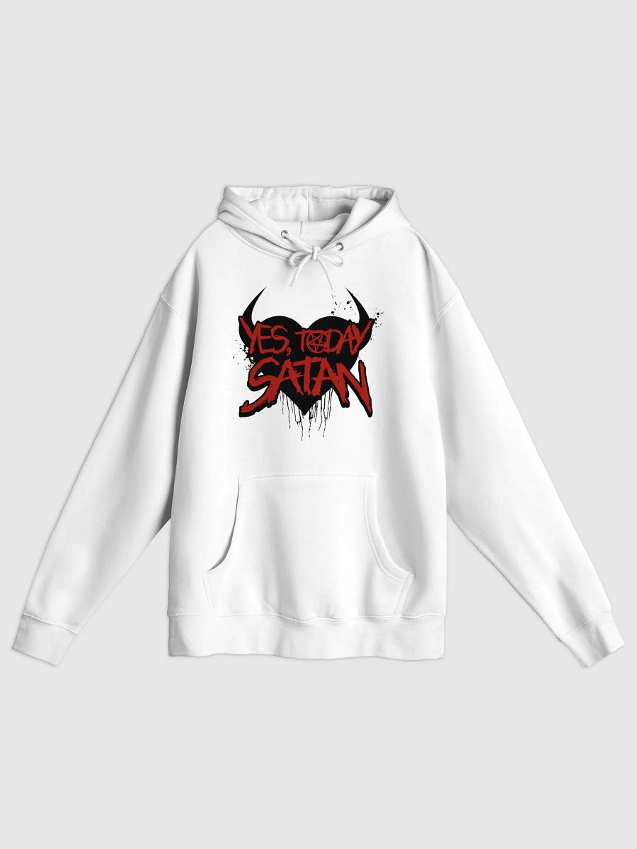 "Yes Today Satan" Hoodie product image (1)