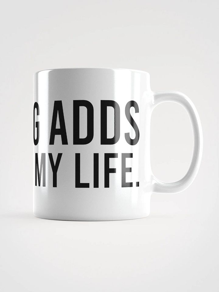 This mug adds flavor to my life. - coffee mug product image (3)