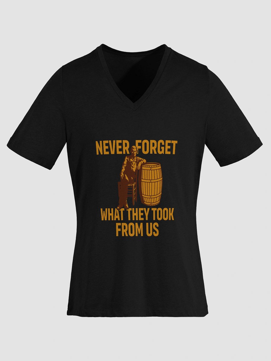 Never Forget What They Took From Us product image (6)