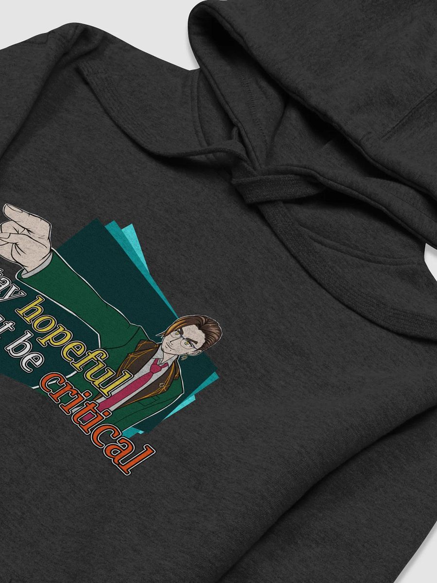 Stay Hopeful But Be Critical 2023 [Hoodie] product image (3)