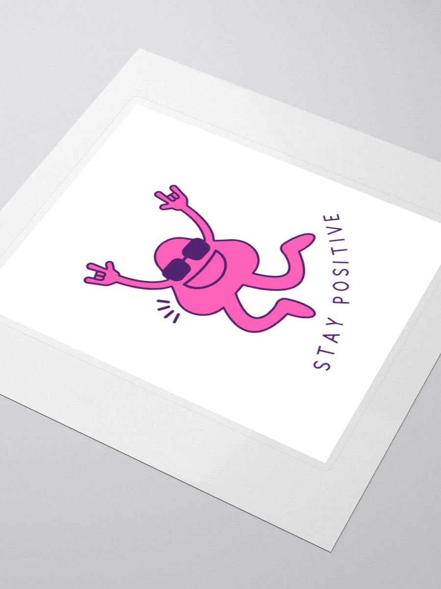 Stay Positive - Sticker product image (3)
