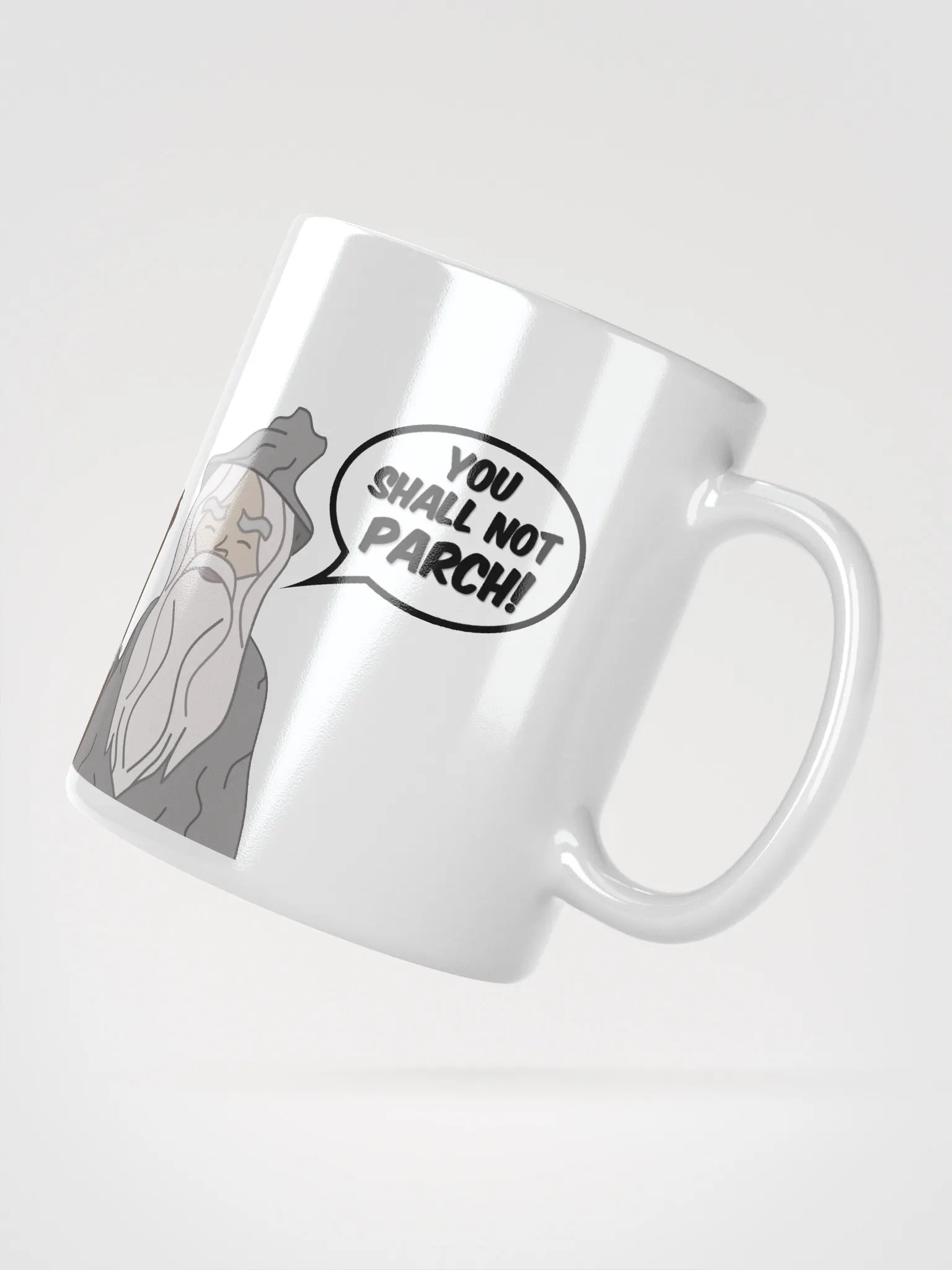 You shall not parch Mug product image (2)