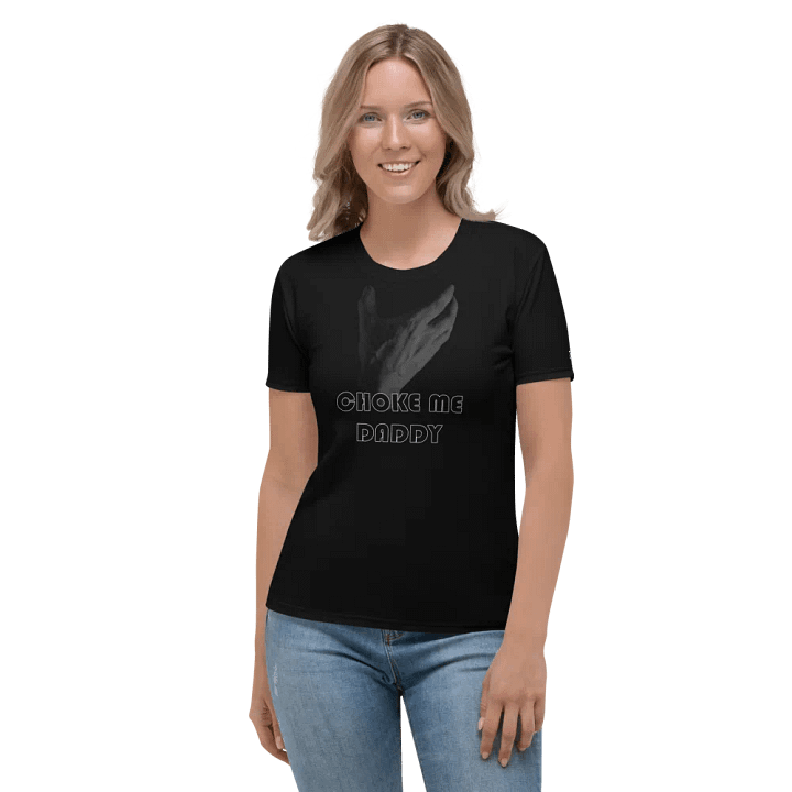 Choke Me Daddy Women's Shirt product image (1)