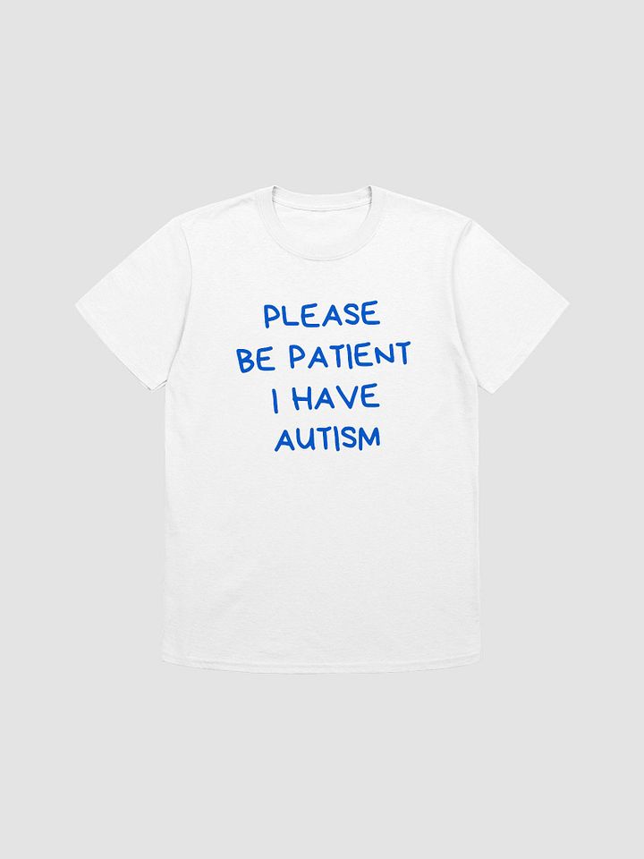 Please Be Patient I Have Autism Unisex T-Shirt V15 product image (7)
