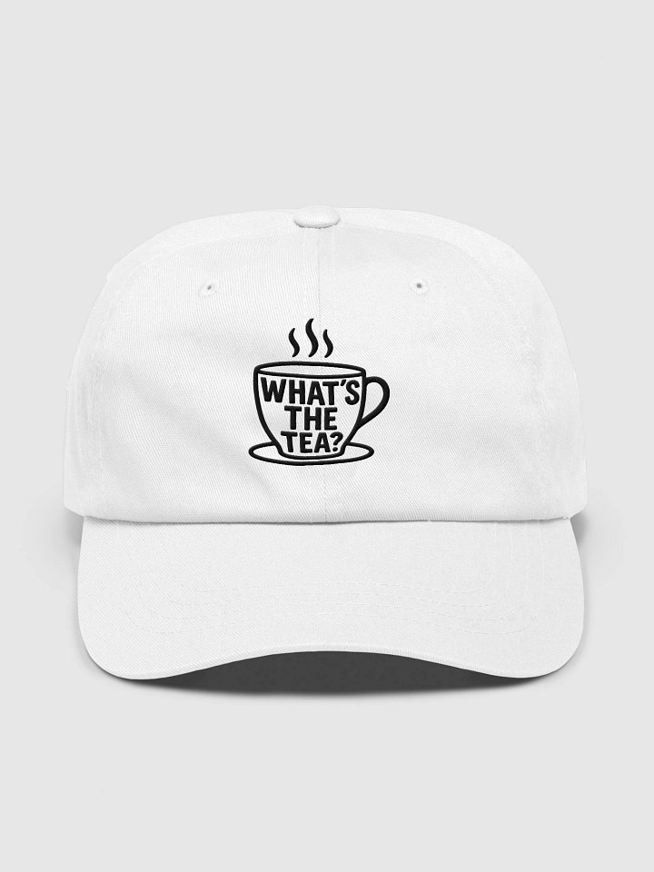 What's The Tea? Dad Hat - White product image (1)