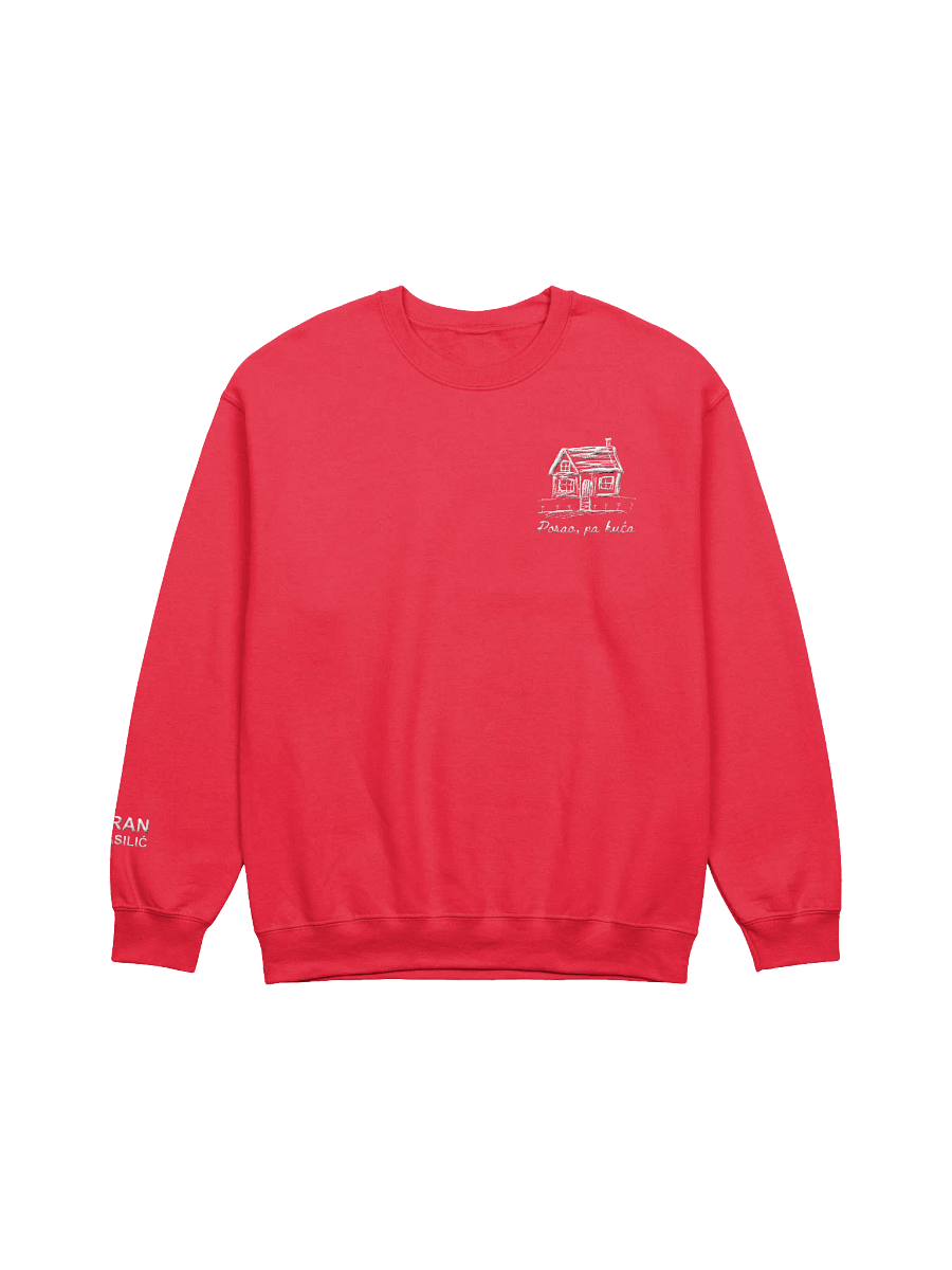 "Posao, pa kuća" Embroidered Crewneck product image (1)