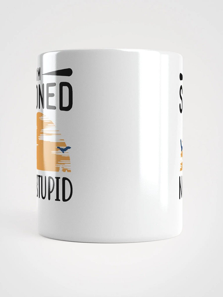 Sunset Im stoned, Not Stupid Mug product image (13)
