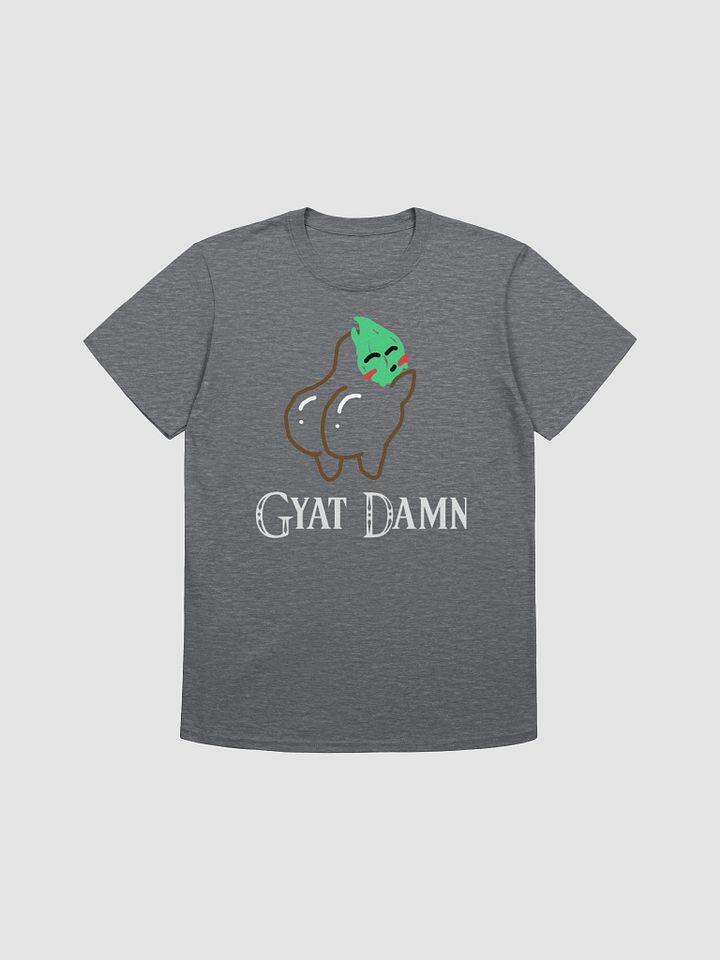Gyat Damn Tee product image (4)
