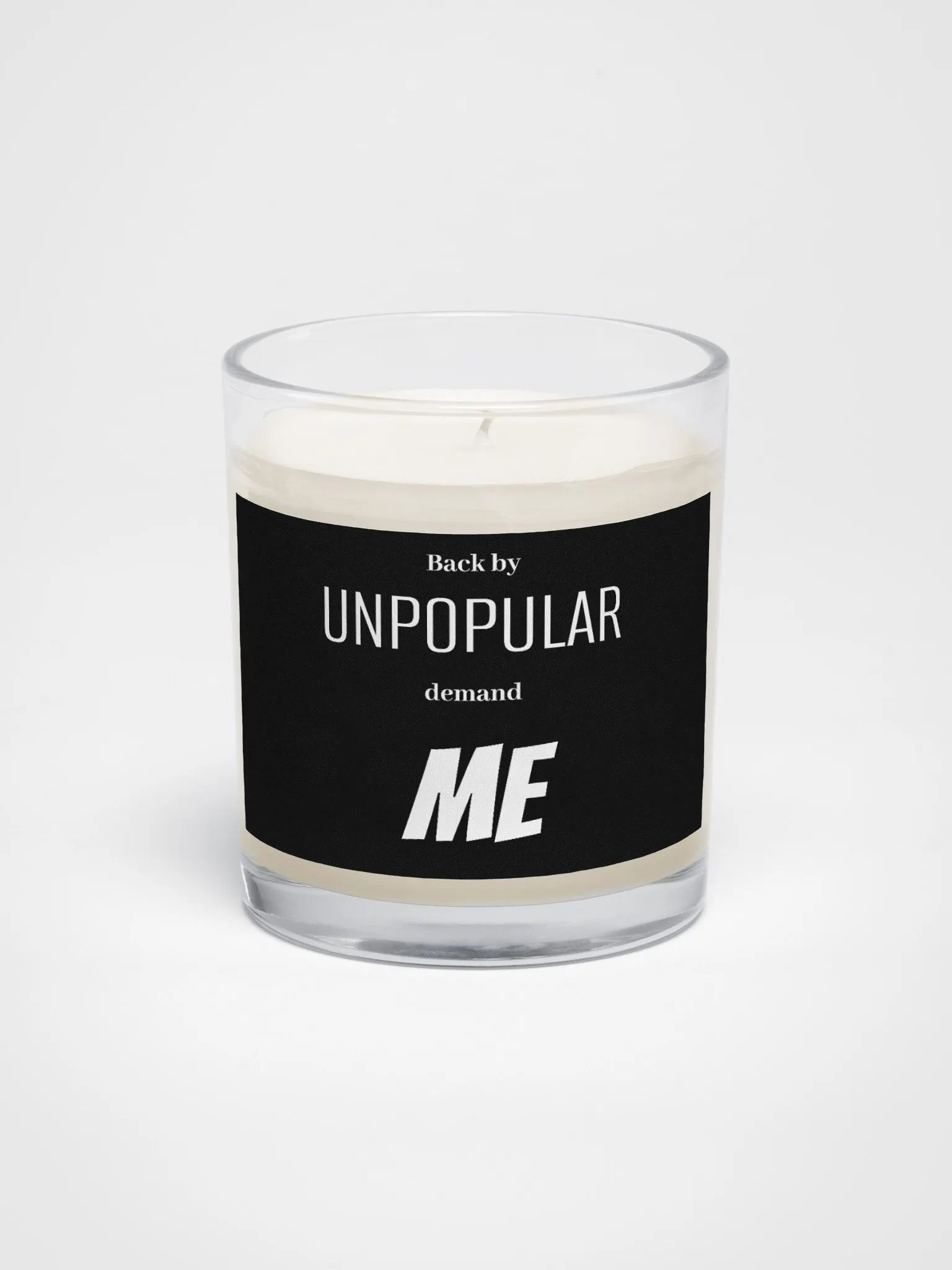 UNPOPULAR Demand Soy Wax Candle product image (1)