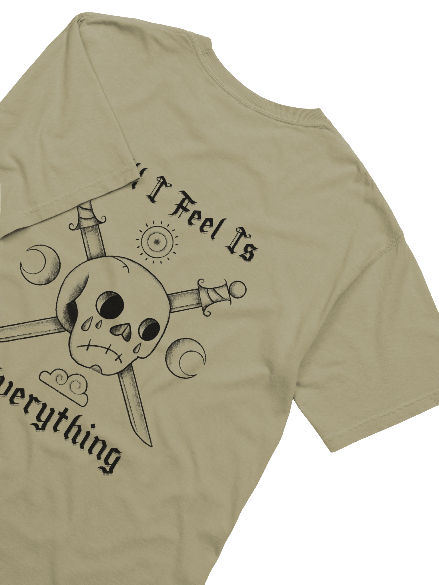All I Feel T-Shirt product image (4)