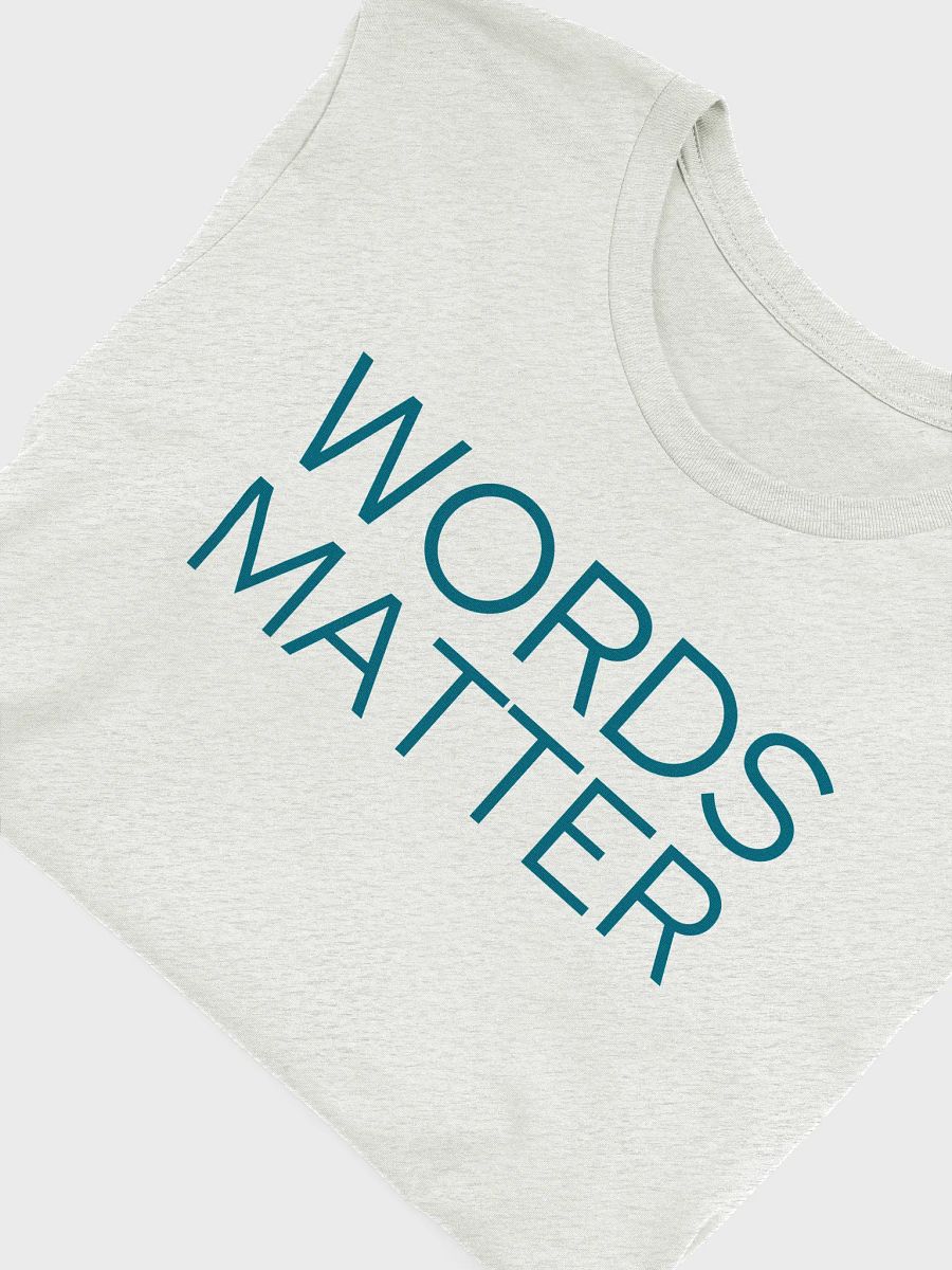 Words Matter - Slim-fit Tee product image (5)