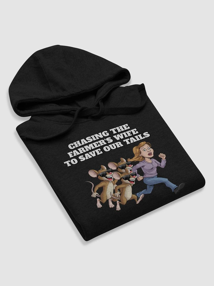 Chasing The Farmer's Wife - Three Blind Mice - Parody Hoodie product image (37)