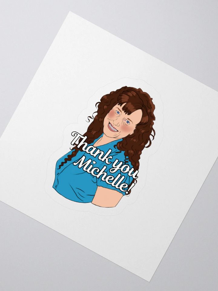 Thank U Michelle sticker product image (6)