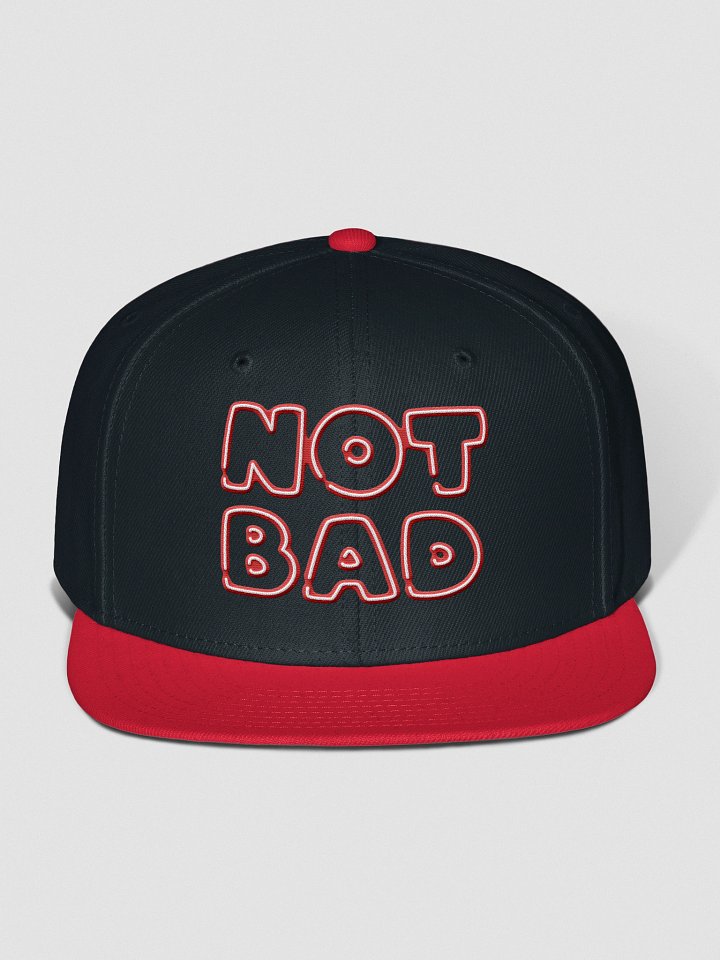 NOT BAD Snapback Cap product image (1)