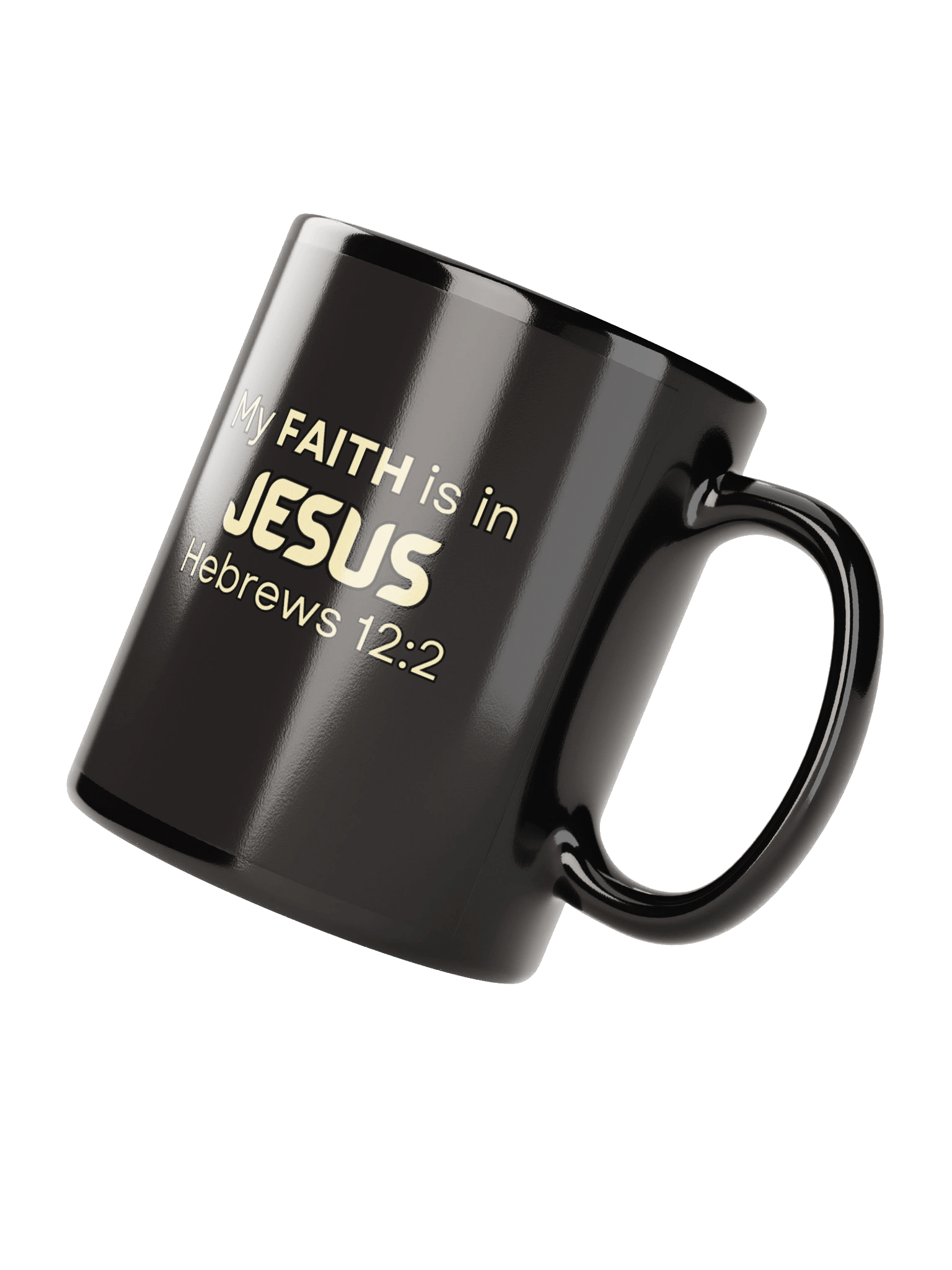 My Faith Is in Jesus - Mug product image (2)