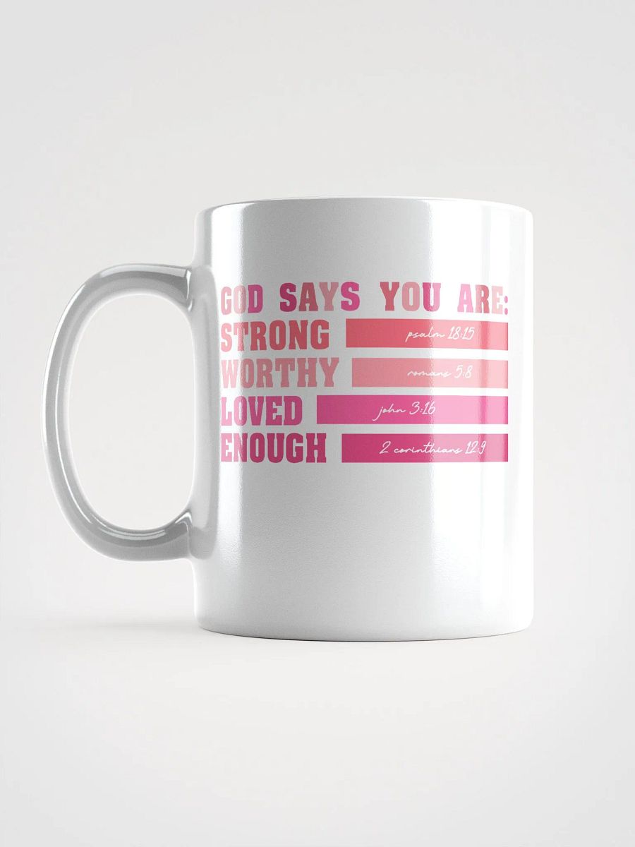 Strong Worthy Loved Enough Mug product image (15)