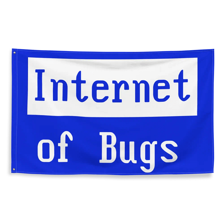 Internet Of Bugs Flag product image (2)