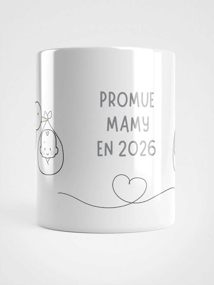 Mug Blanc - Promue Mamy en 2026 - Cigogne Annonce Naissance - Cadeau Original product image (1)