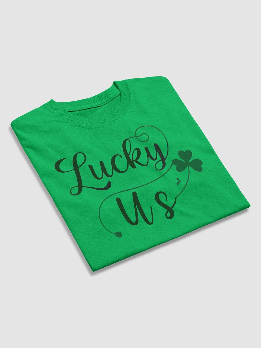 Lucky Us Shamrock St, Patrick's Day T-Shirt product image (7)