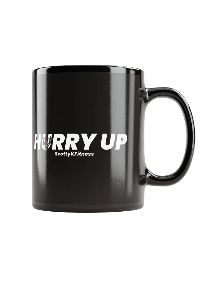 Hurry Up Mug product image (1)