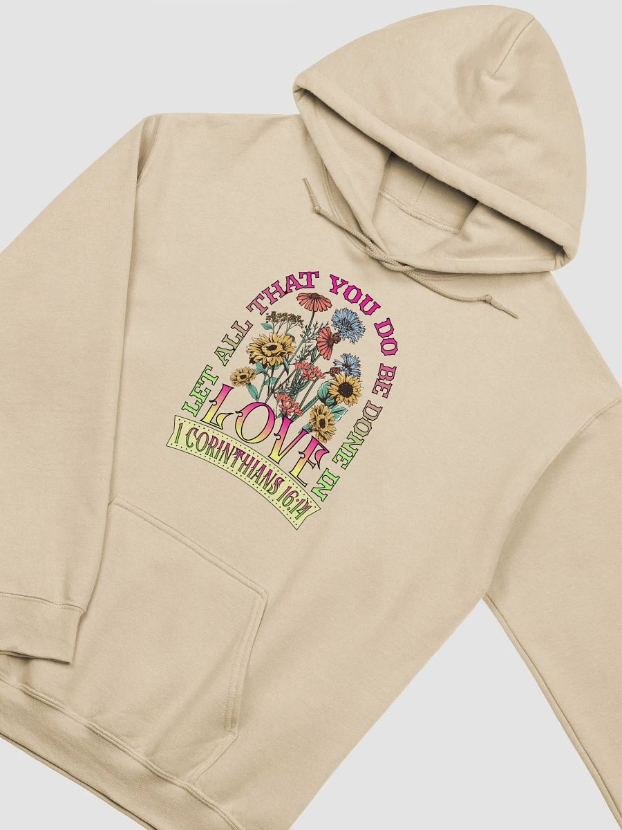 Let All That You Do Be Done In Love Blossoming Gildan Hoodie product image (20)