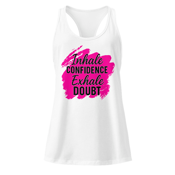 Inhale Confidence Exhale Doubt Racerback Tank Top product image (21)
