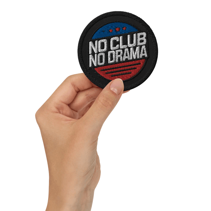 No Club No Drama Embroidered Patch product image (2)