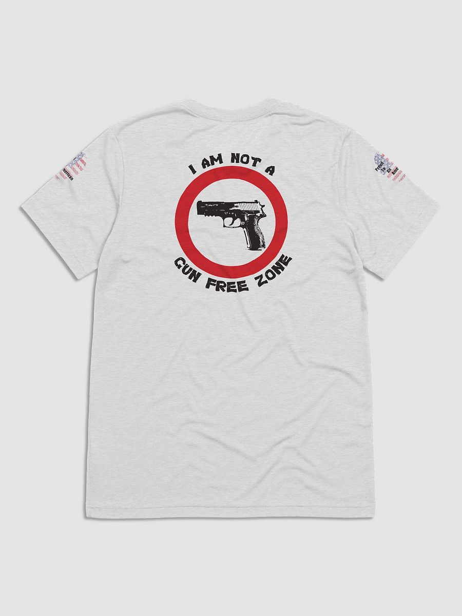 Not A Gun Free Zone | Tee product image (2)