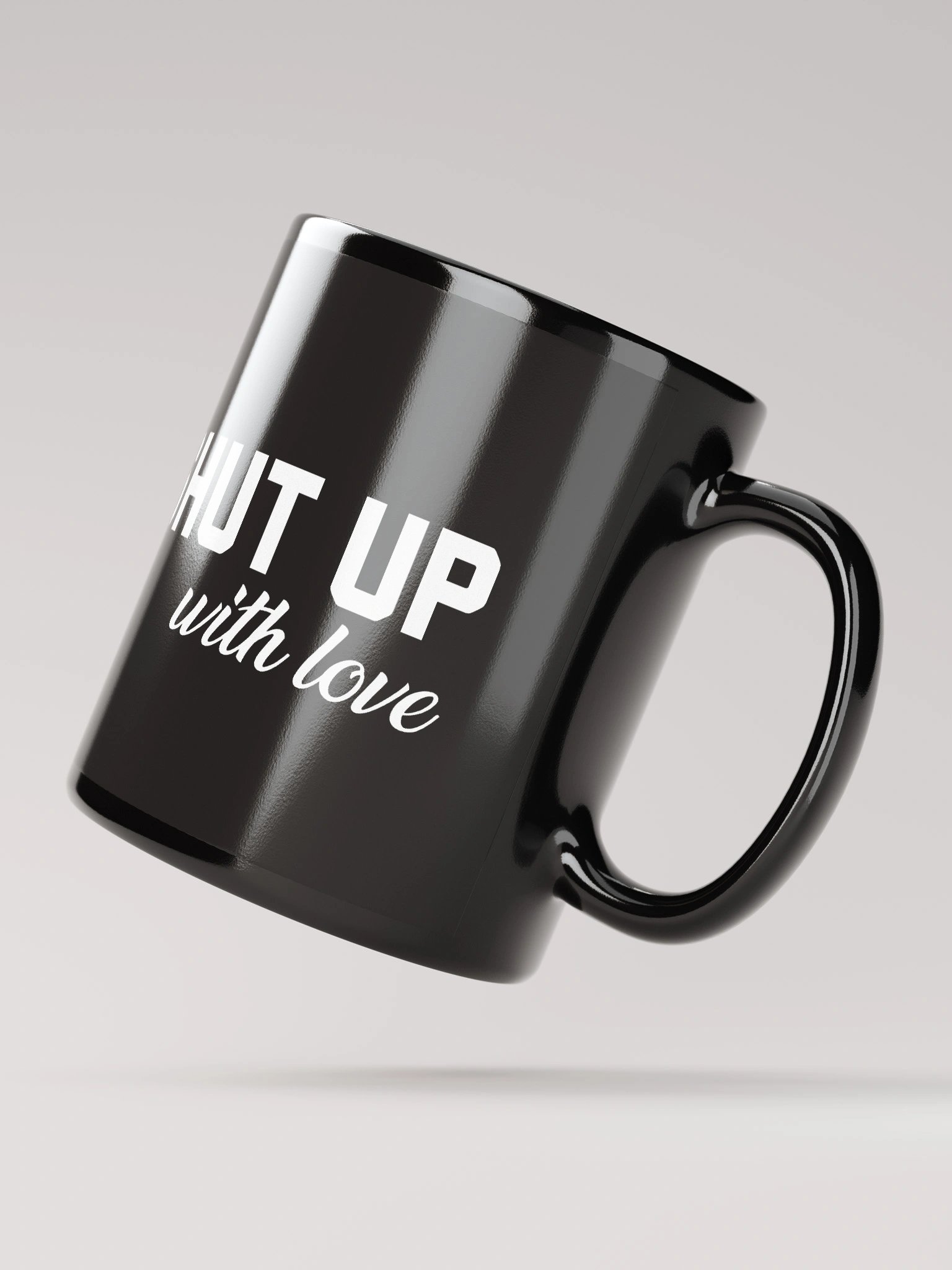 SHUT UP, With Love - Black Mug product image (4)