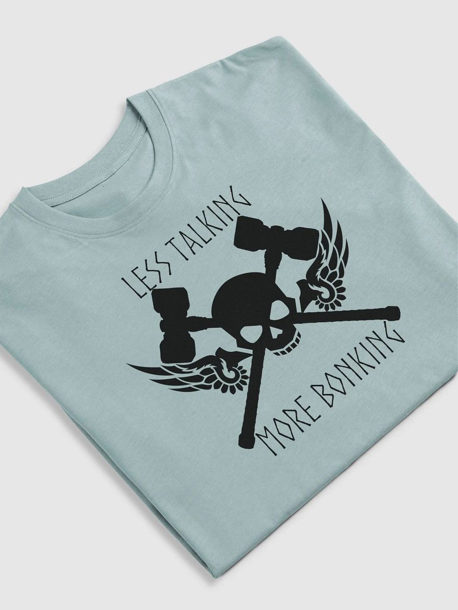Less Talking, More Bonking Tee product image (5)