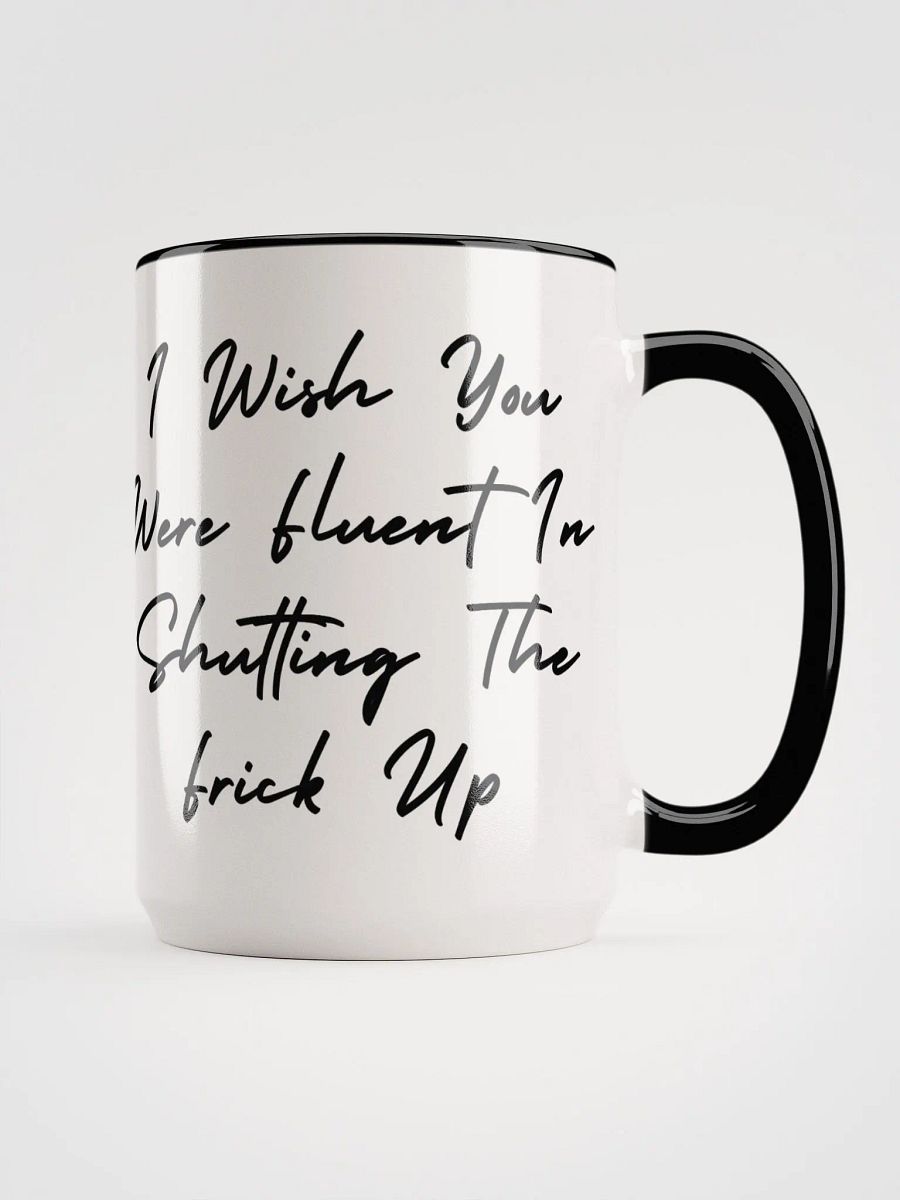 Shut the frick up product image (1)