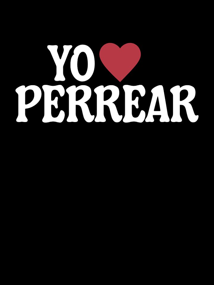 Yo Amo Perrear Camiseta Unisex product image (1)