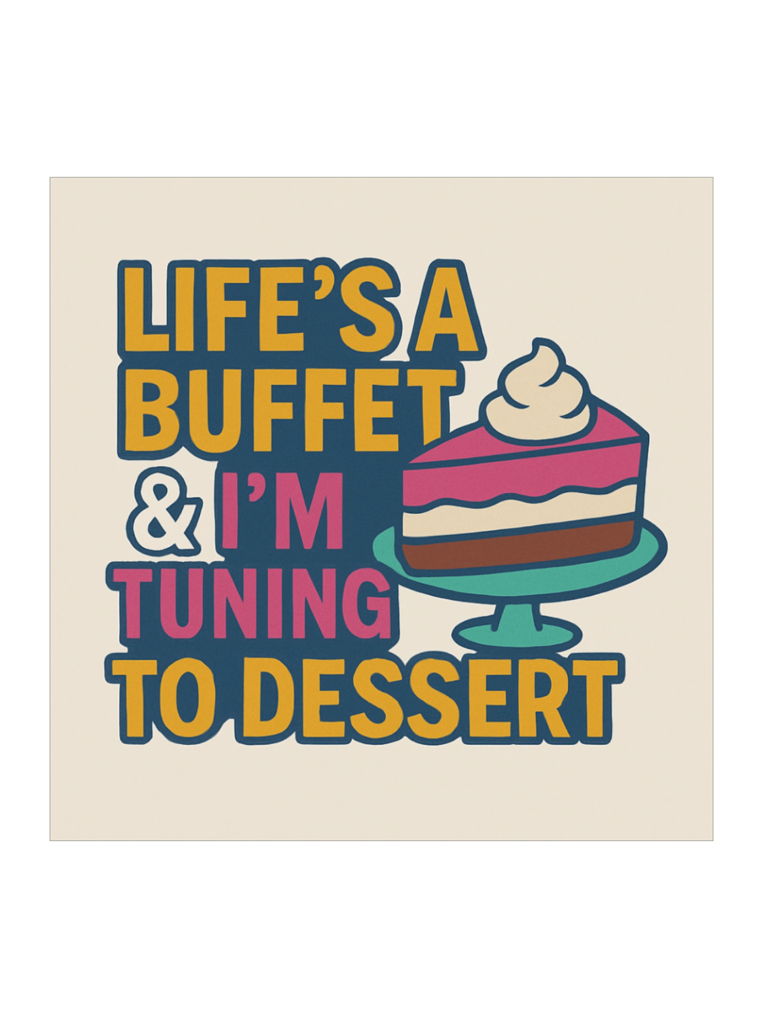 Life's A Buffet Sticker product image (1)