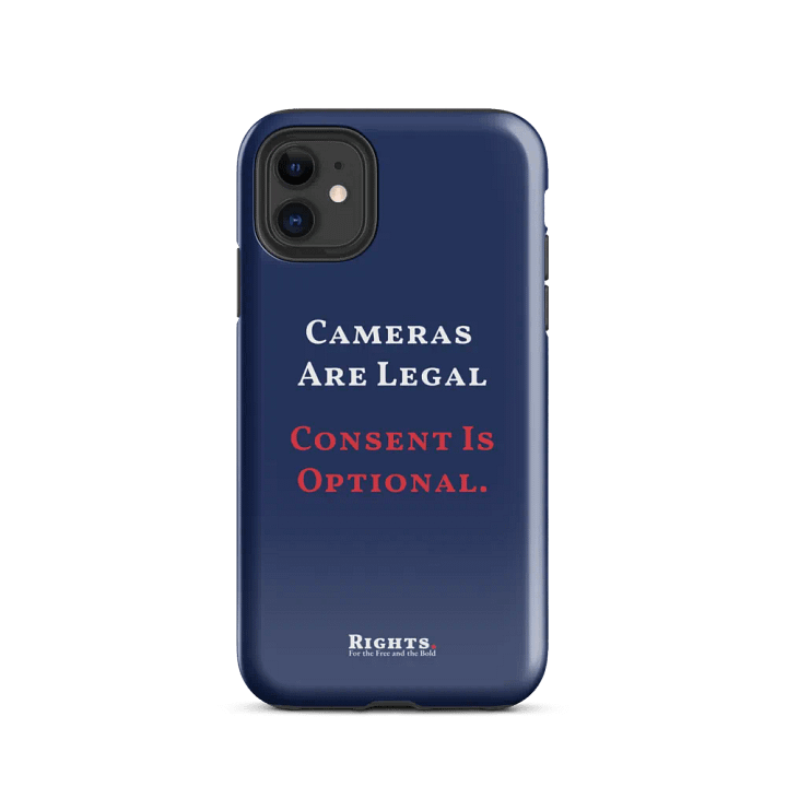 Cameras Are Legal Consent Is Optional. iPhone® Tough Case in Blue product image (2)