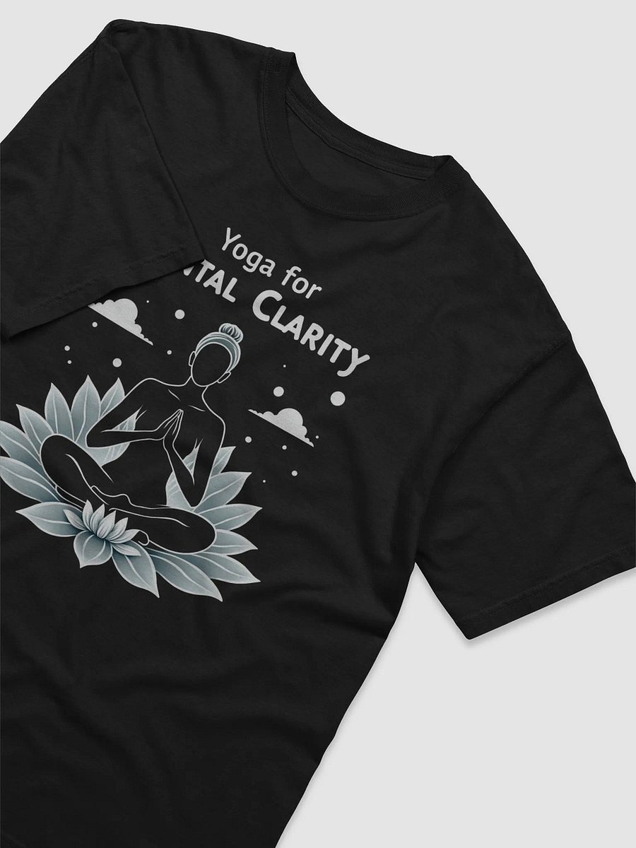 Yoga for Mental Clarity T-Shirt – Empower Your Mind, Embrace Inner Peace, and Unlock Focus with Every Wear product image (3)