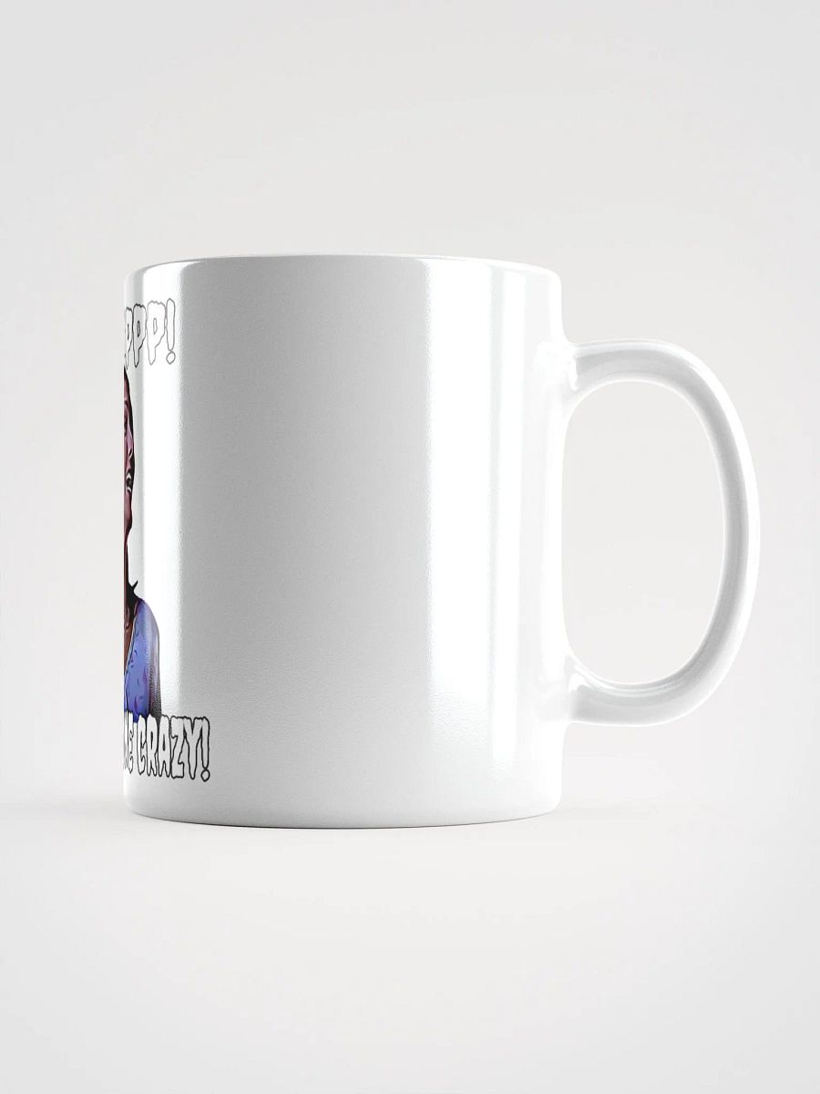Help! my pussy's gone crazy! White Glossy Mug product image (2)