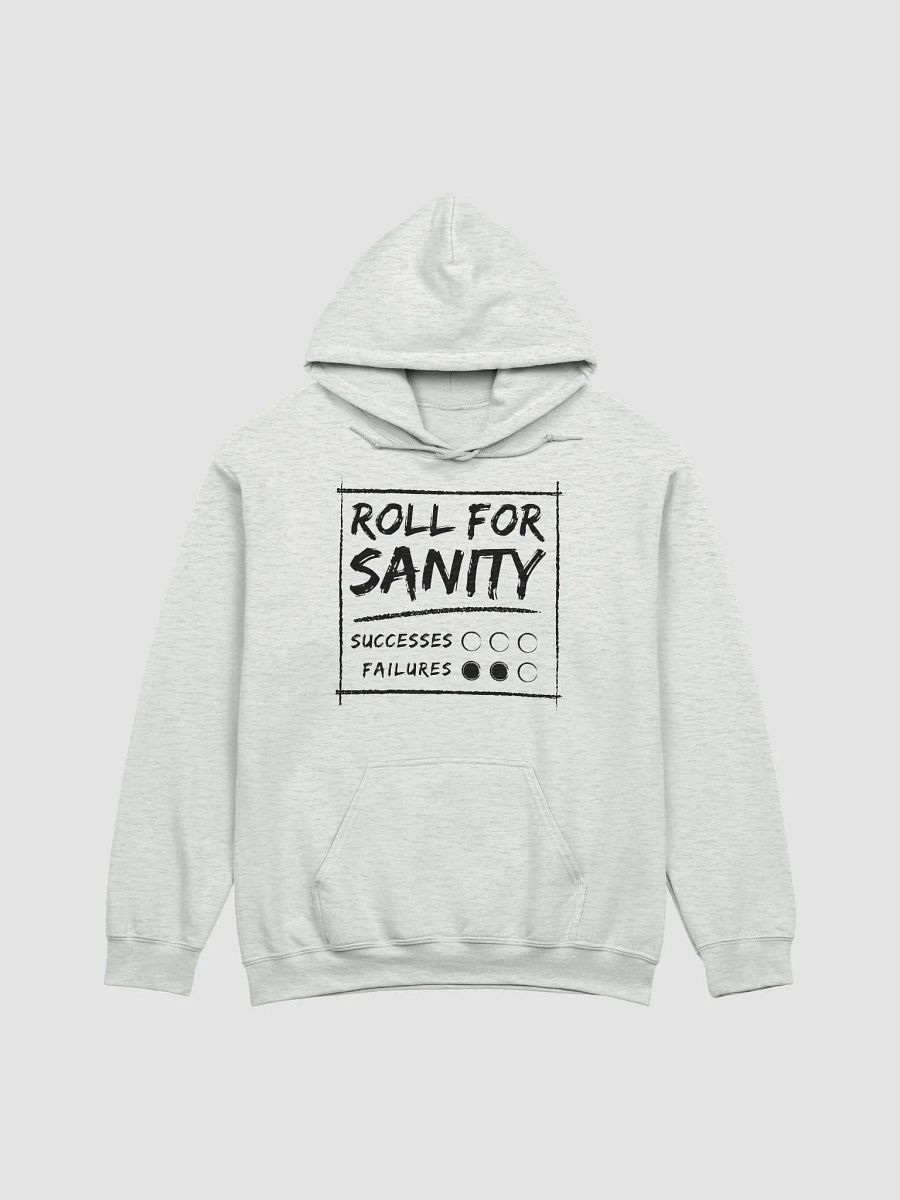 Roll for Sanity Hoodie (Black Text) product image (9)
