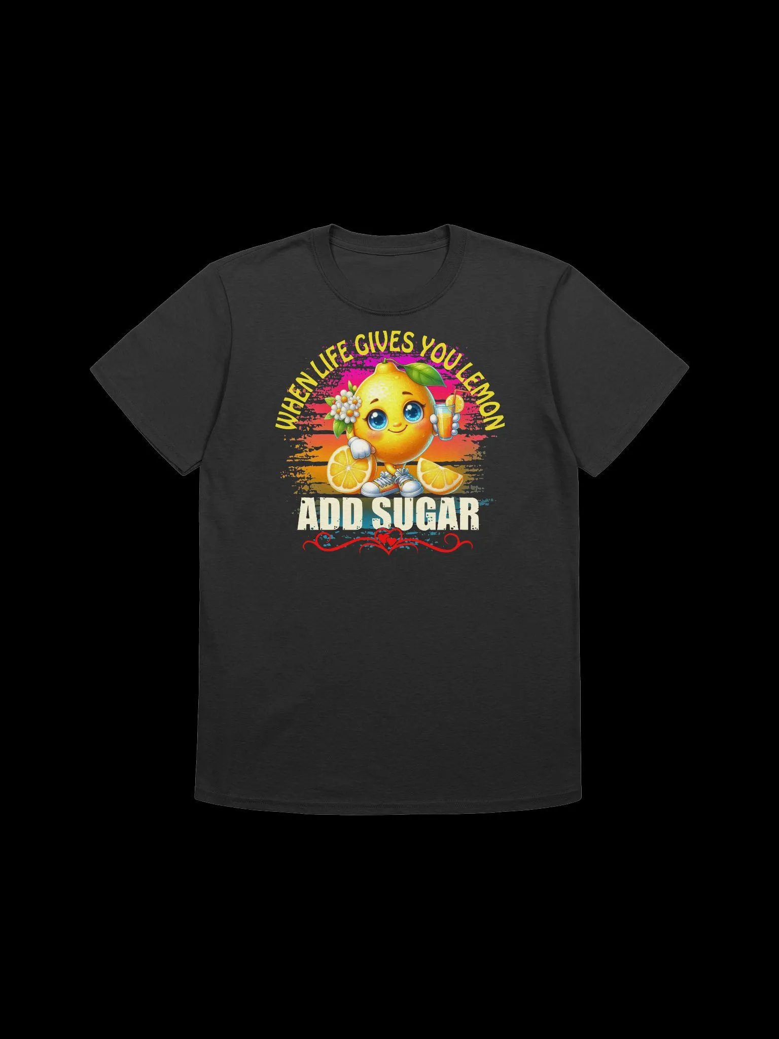 When Life Gives You Lemons, Add Sugar-Cute & Cheery Design T-Shirt product image (3)
