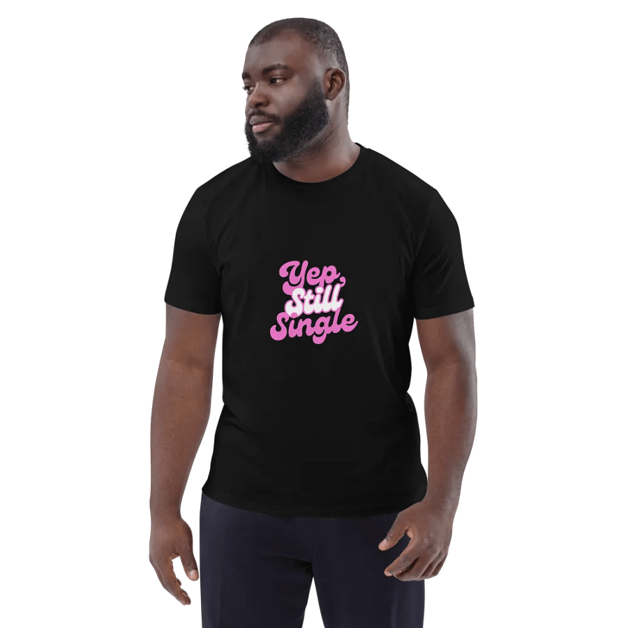 Yep, Still Single Tee product image (3)