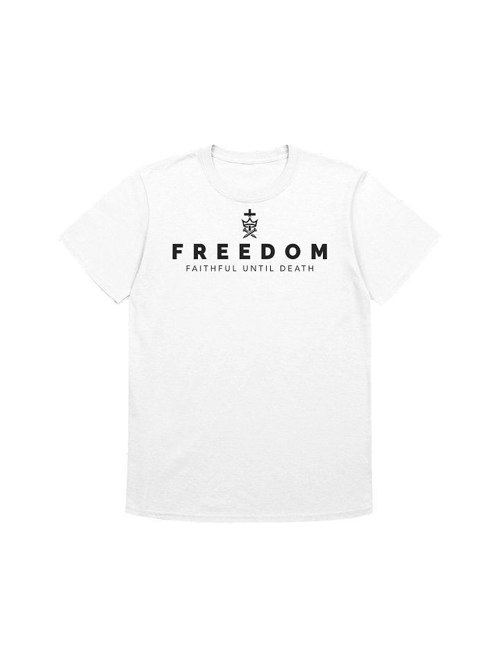 Freedom – Faithful Until Death Shirt (Charlie Kirk Tribute) product image (1)