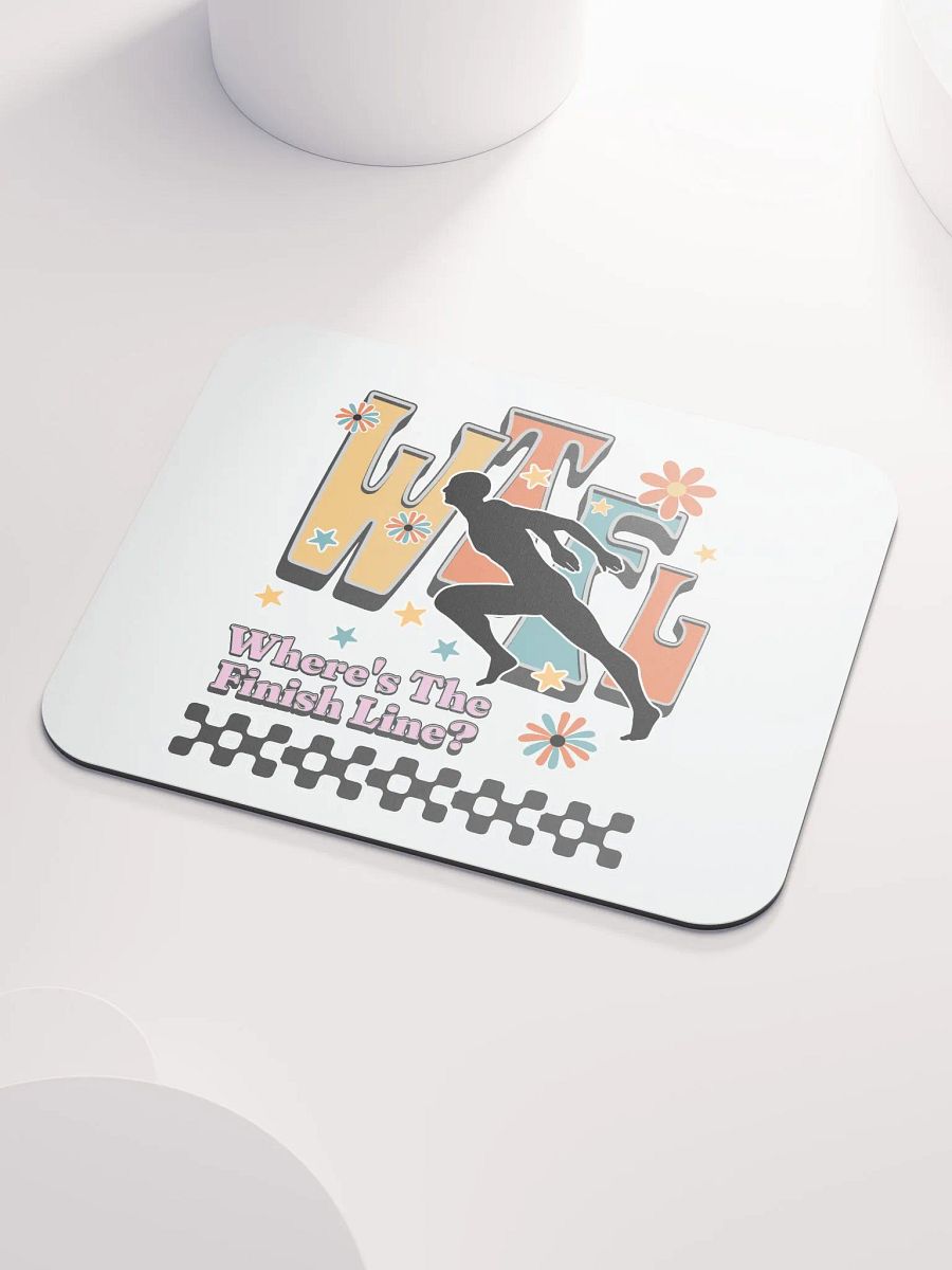 WTFL Wheres The Finish Line Floral Mouse Pad product image (3)