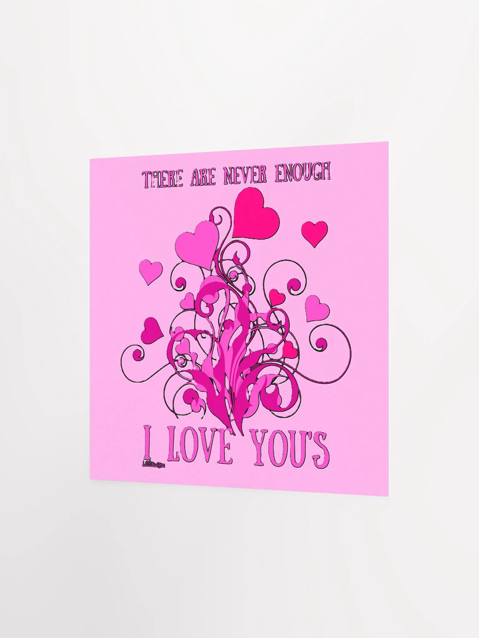 THERE ARE NEVER ENOUGH I LOVE YOU'S product image (6)