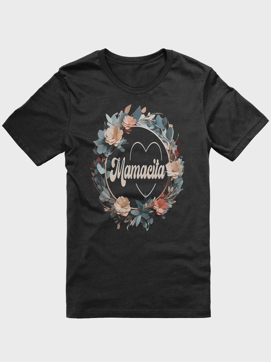 Mothers Day Floral Wreath Mamacita T-Shirt product image (4)