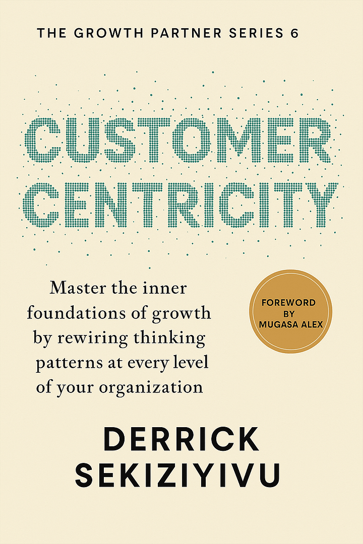 CUSTOMER CENTRICITY: Create Memorable Experiences That Build Loyalty and Advocacy product image (1)