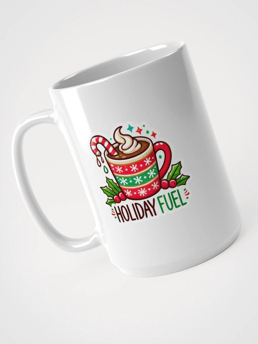 Holiday Fuel White Glossy Mug product image (3)